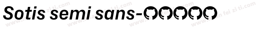 Sotis semi sans字体转换